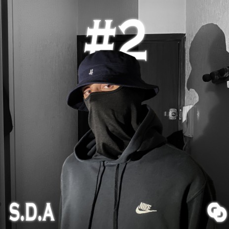 S.D.A #2 | Boomplay Music