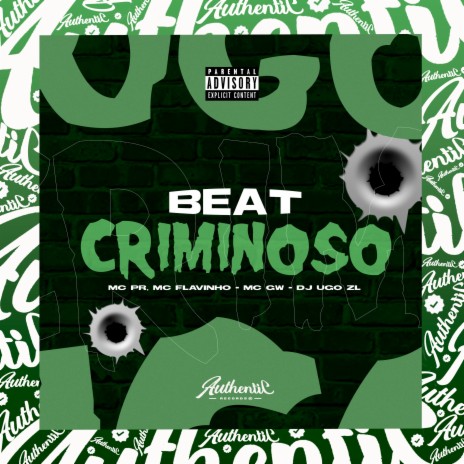 Beat Criminoso ft. MC GW, MC PR & mc flavinho | Boomplay Music