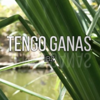 Tengo Ganas