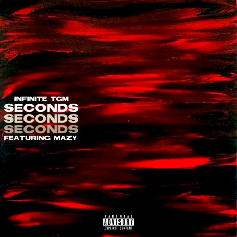 SECONDS ft. Mazy | Boomplay Music