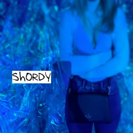 Shordy | Boomplay Music