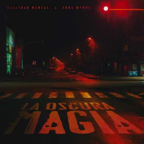 La Oscura Magia ft. Alka Produce & Eddy Mugre | Boomplay Music