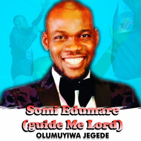 Somi Edumare(Guide Me Lord) | Boomplay Music