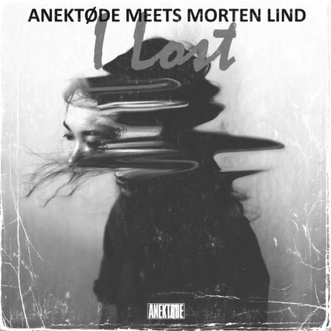 I Lost (Radio Edit) ft. Morten Lind