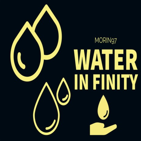 Water In Finity | Boomplay Music