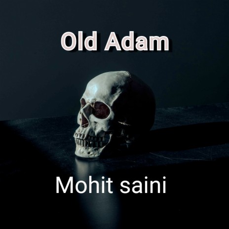Old Adam