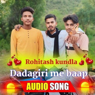 Dadagiri me baap (Rajasthani)