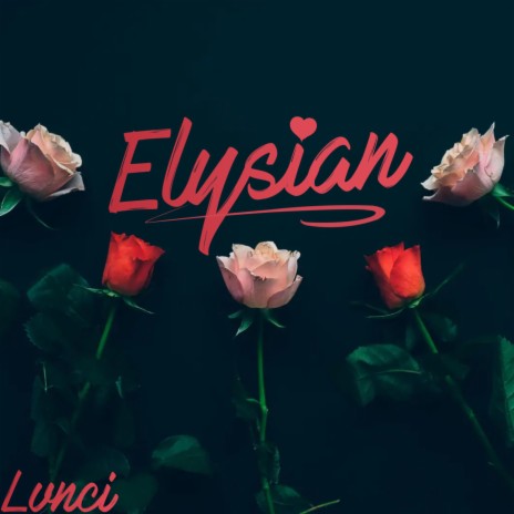 Elysian | Boomplay Music