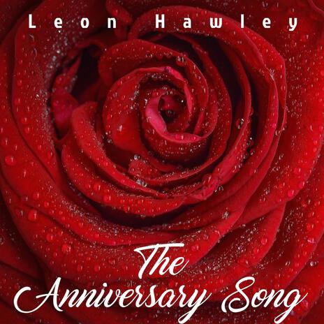 The Anniversary Song | Boomplay Music