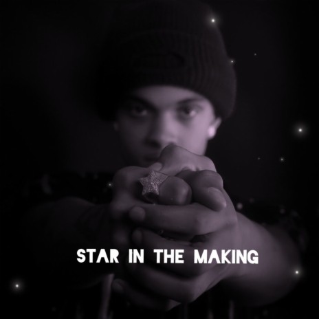 STAR IN THE MAKING