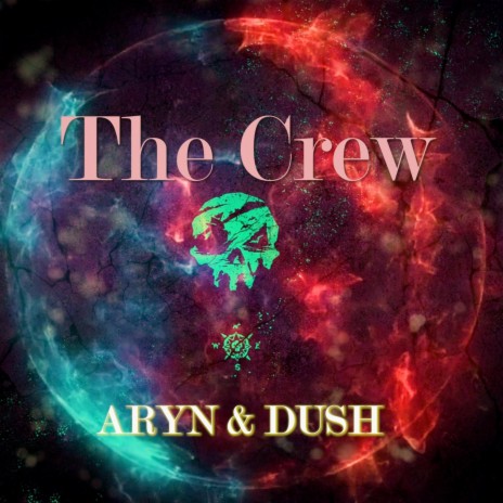 THE CREW ft. DUSH | Boomplay Music