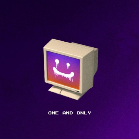 One and Only | Boomplay Music