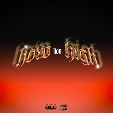 How High ft. Lion thestunna | Boomplay Music