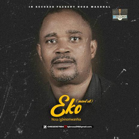 Eko (Mindset) | Boomplay Music