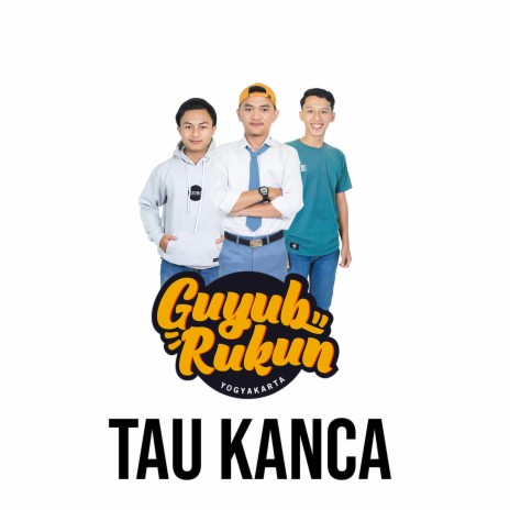 Tau Kanca | Boomplay Music