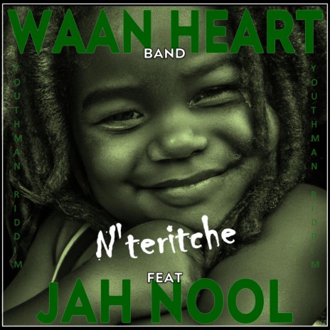 N'Teritche ft. Jah Nool | Boomplay Music
