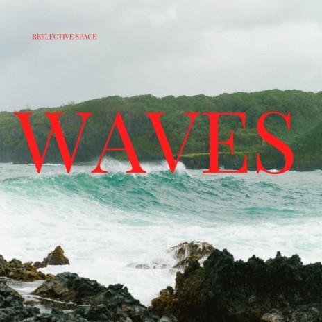 Waves | Boomplay Music