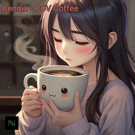 POV Coffee | Boomplay Music