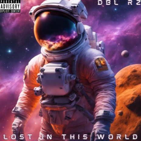 Lost In This World | Boomplay Music