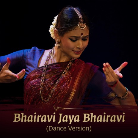Bhairavi Jaya Bhairavi (Dance Version) ft. Prithvi Gandharv | Boomplay Music