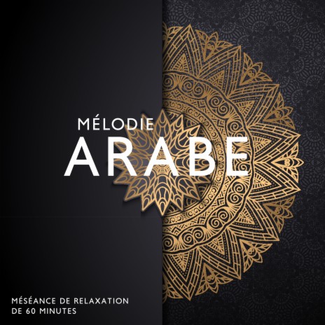Mélodie arabe | Boomplay Music