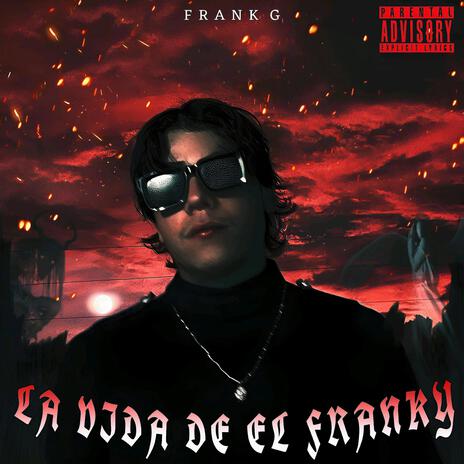 LA VIDA DE EL FRANKY | Boomplay Music