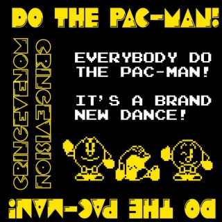 Do The Pac-Man