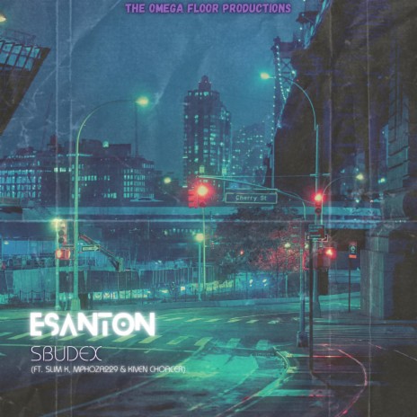 eSanton ft. Slim K, Mphoza229 & Kiven Choacer | Boomplay Music