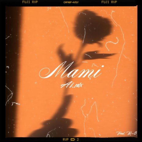 Mami ft. R-8 | Boomplay Music