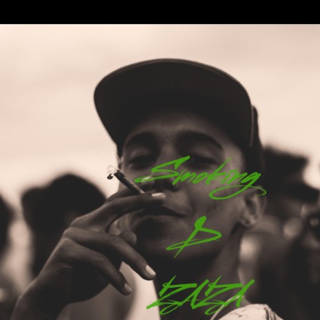 Smoking D ZAZA | Boomplay Music