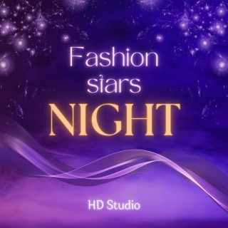 Fashion Stars Night