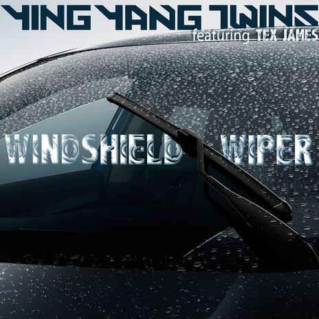 Windshield Wiper (Main) ft. Tex James | Boomplay Music