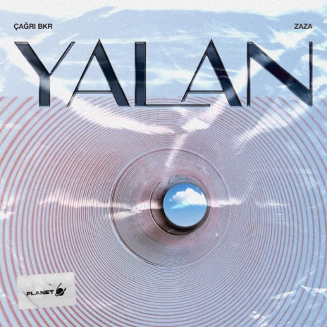 Yalan ft. ZAZA | Boomplay Music