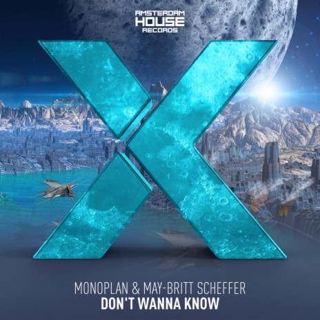 Don't Wanna Know (Extended Mix) ft. May-Britt Scheffer | Boomplay Music