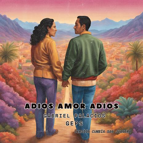 Adios Amor Adios (Versión Cumbia San Juanera) | Boomplay Music