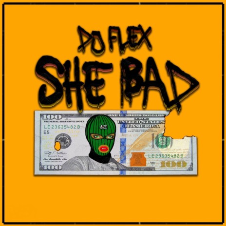 She bad | Boomplay Music