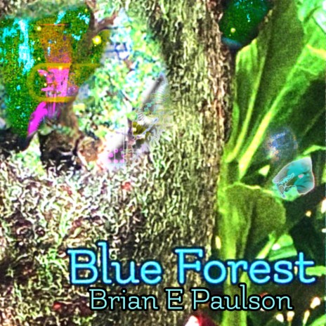 Blue Forest | Boomplay Music