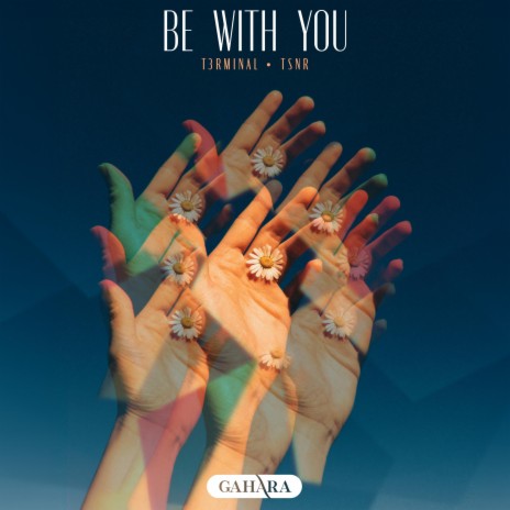 Be With You ft. TSNR | Boomplay Music