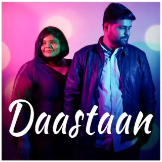 Daastaan lyrics | Boomplay Music