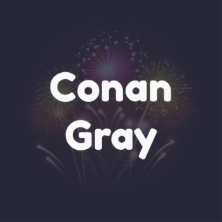 Conan Gray