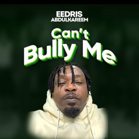 Can't Bully Me | Boomplay Music