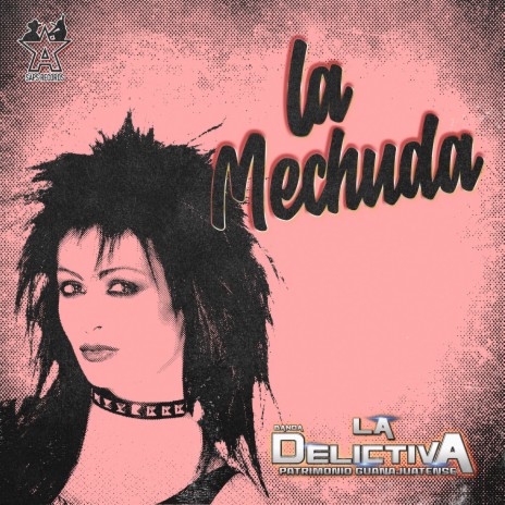 La Mechuda | Boomplay Music