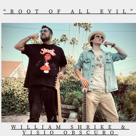 Root Of All Evil ft. Visio Obscuro | Boomplay Music