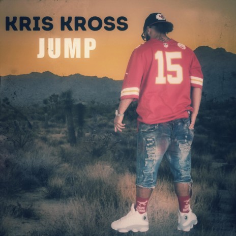 Kris Kross Jump | Boomplay Music
