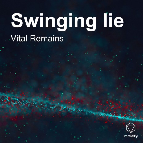 Swinging lie | Boomplay Music