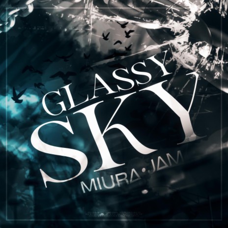 Glassy Sky (Tokyo Ghoul) | Boomplay Music