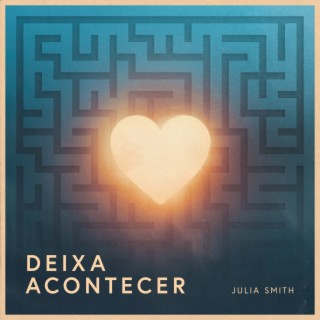 Deixa Acontecer