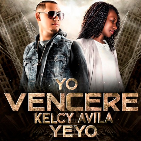 Yo Vencere ft. Yeyo
