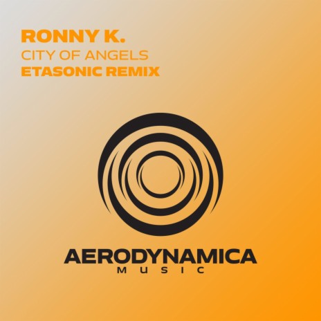 City Of Angels (Etasonic Extended Remix) | Boomplay Music