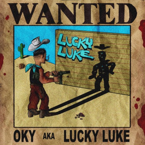 LUCKY LUKE ft. Xanne & Spacewave | Boomplay Music